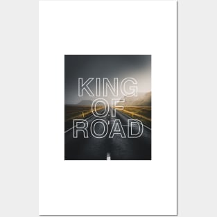 King of road Posters and Art